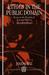 Ethics in the Public Domain: Essays in the Morality of Law and Politics