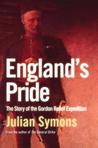 England's pride: The story of the Gordon Relief Expedition cover