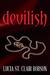 Devilish by Lucia St. Clair Robson