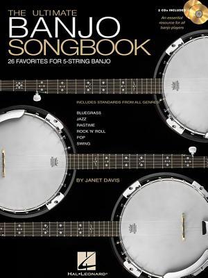 The Ultimate Banjo Songbook: 26 Favorites Arranged for 5-String Banjo 978-0634056055 FB2 PDF