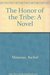 The Honor of the Tribe by Rachid Mimouni