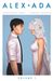 Alex + Ada, Volume 1 by Jonathan Luna