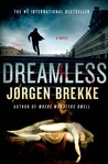 Dreamless (Odd Singsaker, #2)
