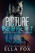 Picture Perfect (Renegade Saints, #1) by Ella Fox