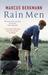 Rain Men The Madness of Cricket by Marcus Berkmann