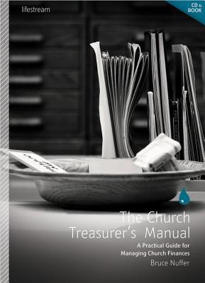 the-church-treasurer-s-manual-a-practical-guide-for-managing-church-finances-with-cdrom