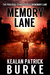 Memory Lane by Kealan Patrick Burke