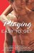 Playing Easy to Get by Sherrilyn Kenyon