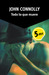 Todo lo que muere by John Connolly