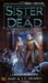 Sister of the Dead (Noble Dead, Series 1, #3) by Barb Hendee