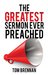 The Greatest Sermon Ever Preached