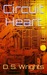 Circuit Heart by D.S. Wrights
