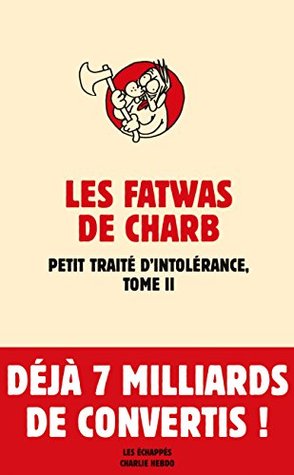 les-fatwas-de-charb-tome-ii-petit-trait-d-intolrance