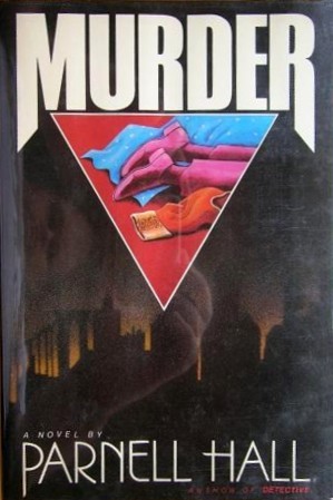 Murder (Stanley Hastings Mystery Book 2)