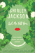 Let Me Tell You New Stories, Essays, and Other Writings by Shirley Jackson