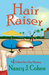 Hair Raiser (Bad Hair Day Mystery, #2) by Nancy J. Cohen