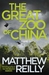 The Great Zoo of China by Matthew Reilly