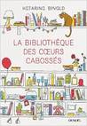 La Bibliothèque des cœurs cabossés