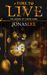A Time to Live (The Legend of Carter Gabel, #2) by Jonas Lee
