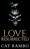 Love, Resurrected cover