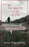 The music of the Temporalists