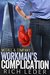 Workman's Complication (McCall & Company Book 1) by Rich Leder
