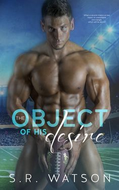 The Object of His Desire