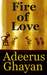 Fire of Love by Adeerus Ghayan