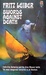 Swords Against Death (Fafhrd and the Gray Mouser, #2) by Fritz Leiber