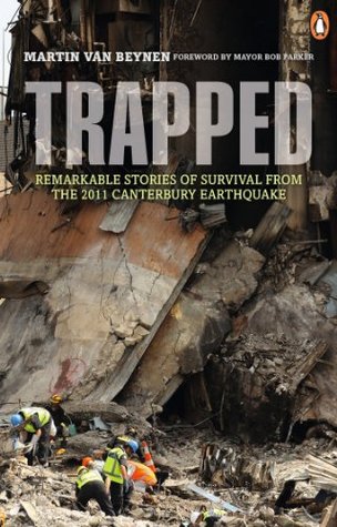 trapped-remarkable-stories-of-survival-from-the-2011-canterbury