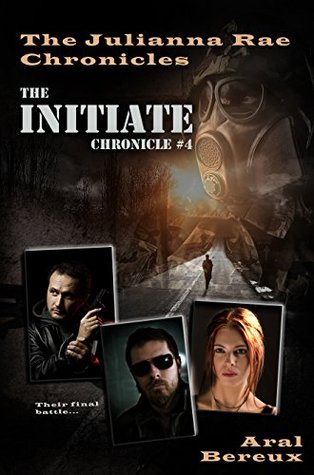 the-initiate-chronicle-4-the-julianna-rae-chronicles