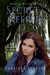 Secret Keepers (Bending Willow Trilogy - 2) by Charissa Stastny
