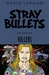 Stray Bullets Volume 6 Killers by David Lapham