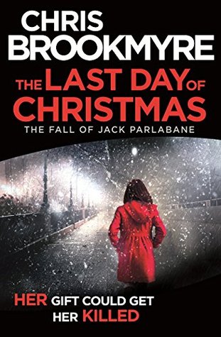 The Fall of Jack Parlabane - Chris Brookmyre