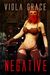 Negative (Terran Times Second Wave, #19) by Viola Grace