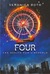 Four (Divergent, #0.1 - 0.4) by Veronica Roth