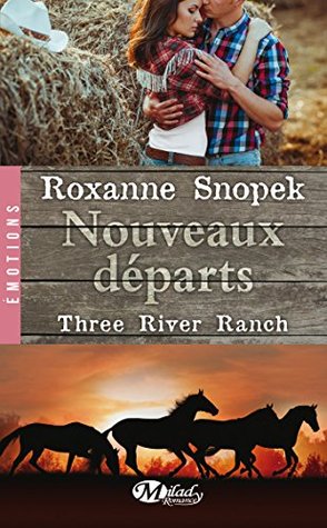 His Reluctant Rancher: A Three River Ranch Novel