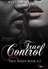 True Control (True, #4.2)
