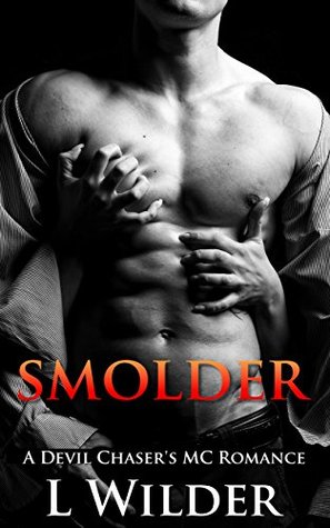 Smolder (Devil Chasers MC, #2)