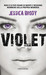Violet by Jessica Brody