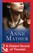 A Distant Sound of Thunder by Anne Mather