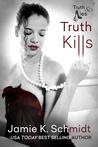 Truth Kills cover