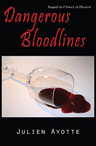 dangerous-bloodlines-sequel-to-flower-of-heaven