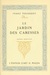 Le Jardin des Caresses by Franz Toussaint