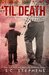 'Til Death (Conversion, #3) by S.C. Stephens