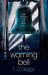The Warning Bell by T.D. Griggs