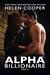 Alpha Billionaire, Part II (Alpha Billionaire, #2) by Helen Cooper