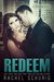 Redeem (Ransom, #3) by Rachel Schurig