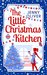 The Little Christmas Kitchen by Jenny Oliver