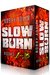 Slow Burn Box Set 1-3 by Bobby Adair